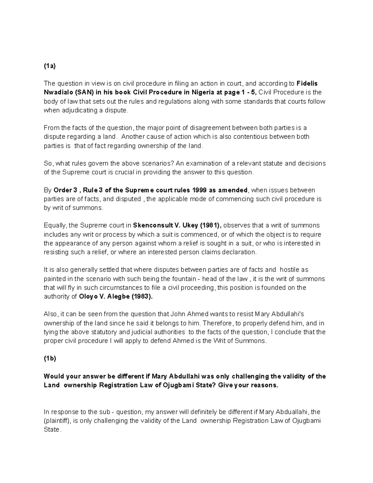 Answer On Civil Procedure - (1a) The question in view is on civil ...