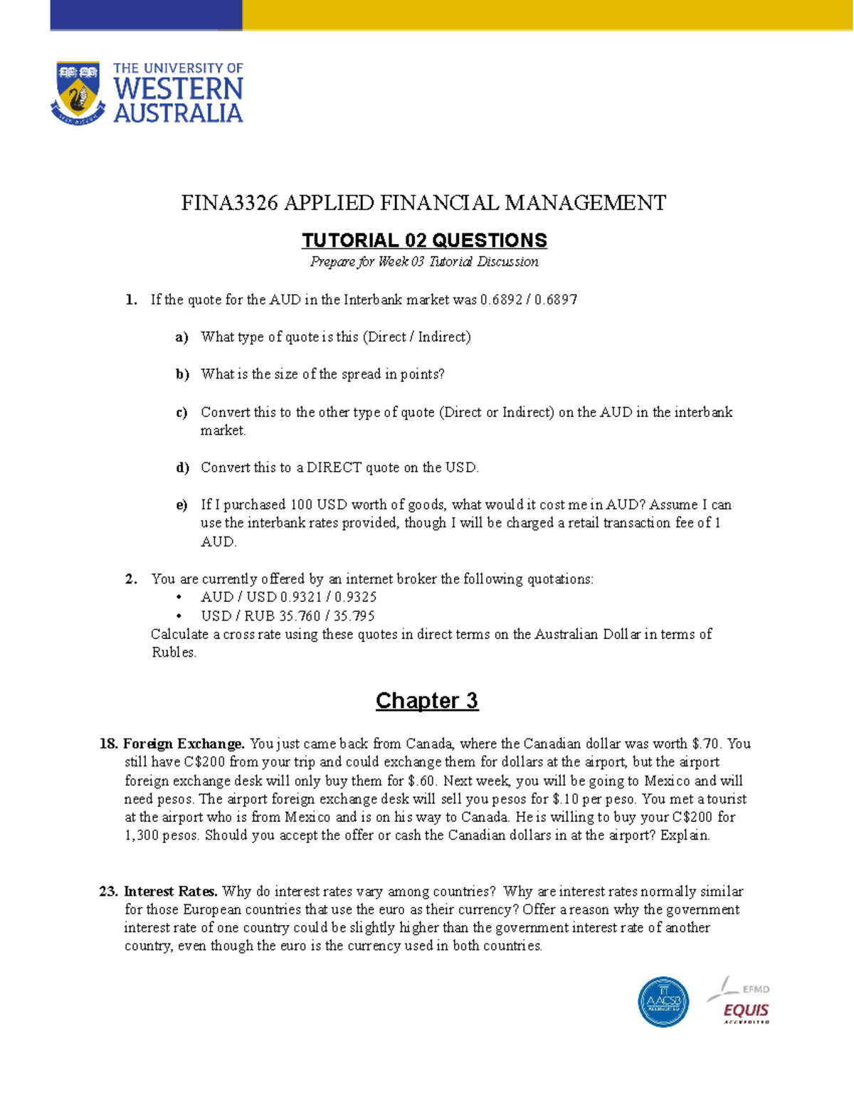 Tut2 - TUTORIAL ANSWER FOR WEEK2 - FINA3326 APPLIED FINANCIAL ...