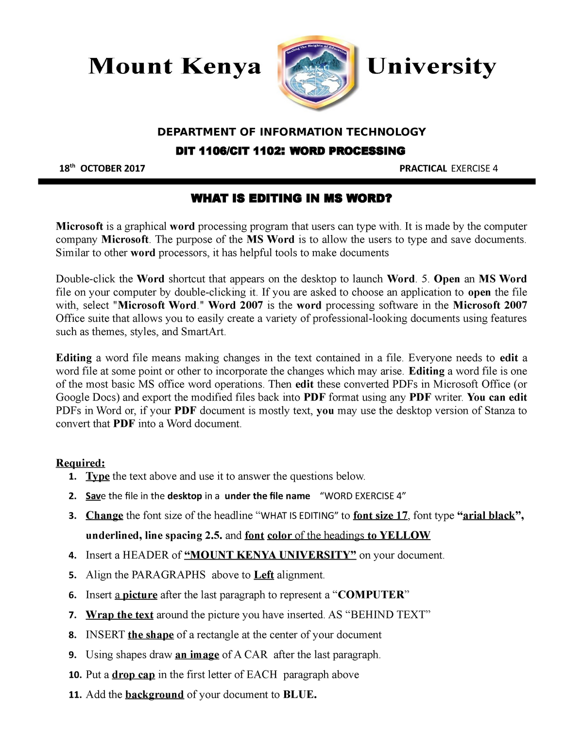 WORD Processing Exercise 4 Practicals Resources DEPARTMENT OF INFORMATION TECHNOLOGY DIT 1106 