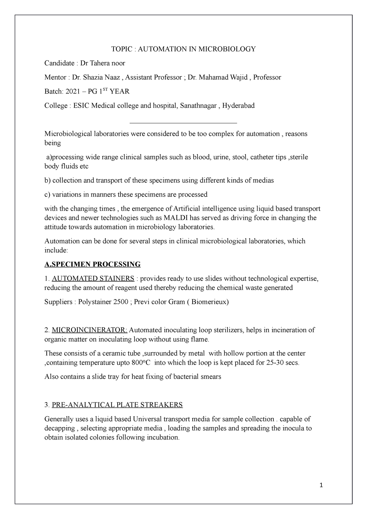 Automation IN Microbiology, Dr.Tahera Noor , 1st year PG, Batch 2021 ...