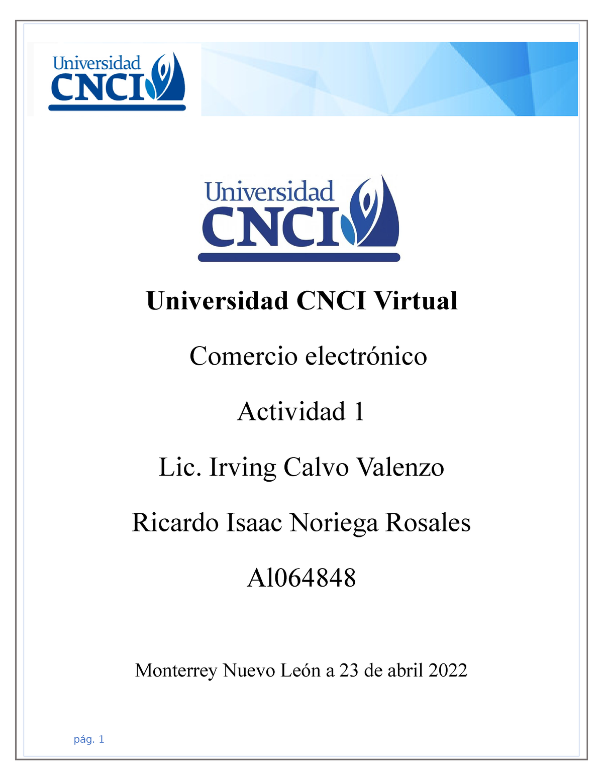 Actividad 1 - Universidad CNCI Virtual Comercio Electrónico Actividad 1 ...