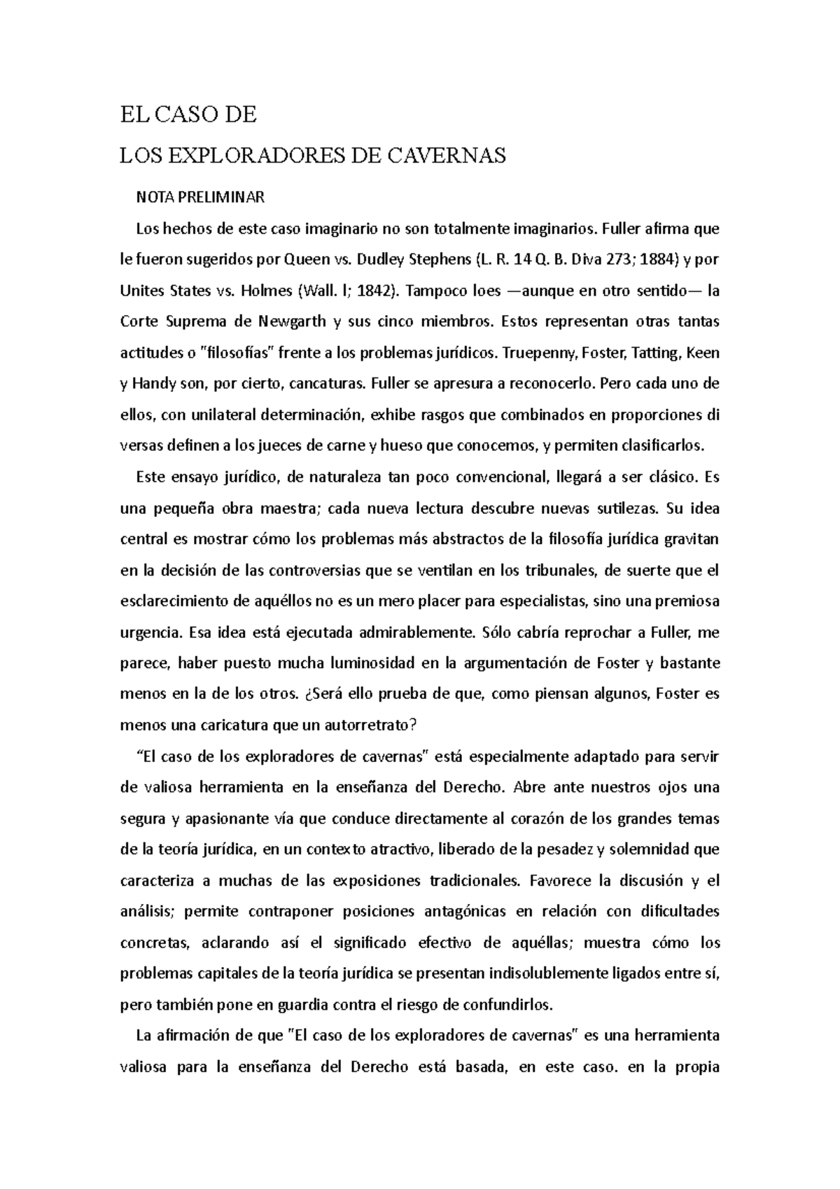El caso de los exploradores de las cavernas EL CASO DE LOS EXPLORADORES DE CAVERNAS NOTA Studocu
