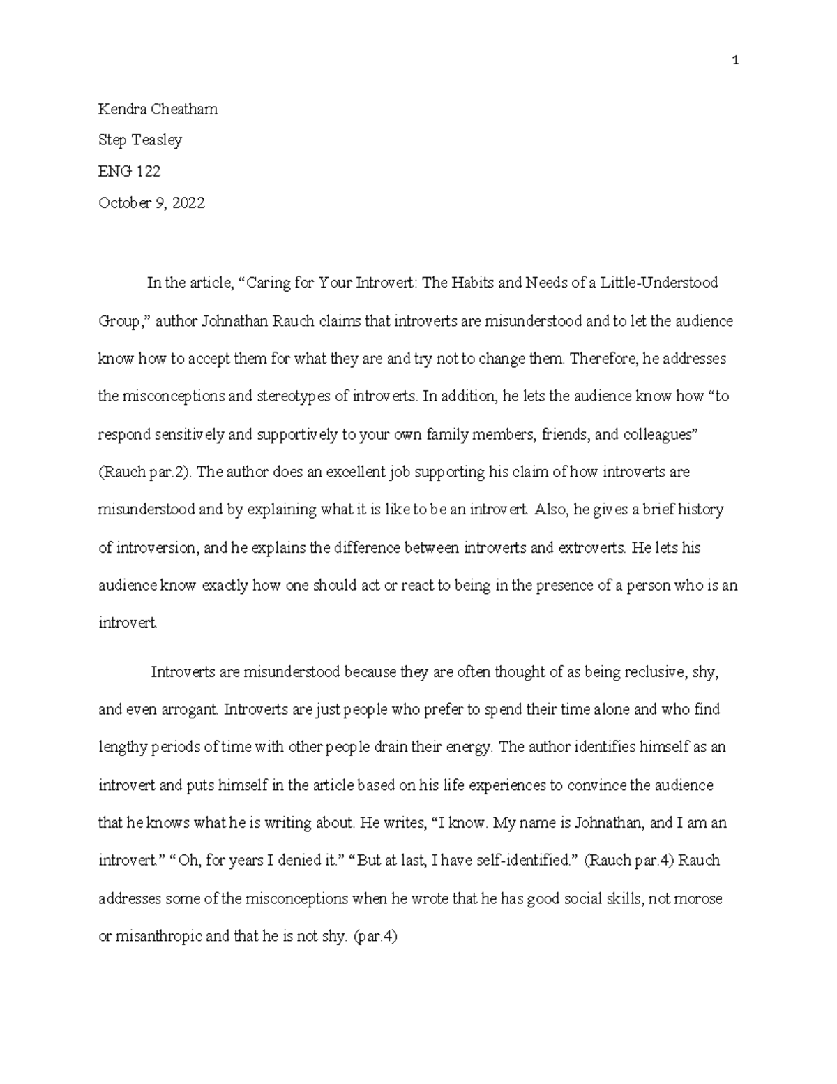 Final Essay - Kendra Cheatham Step Teasley ENG 122 October 9, 2022 In ...