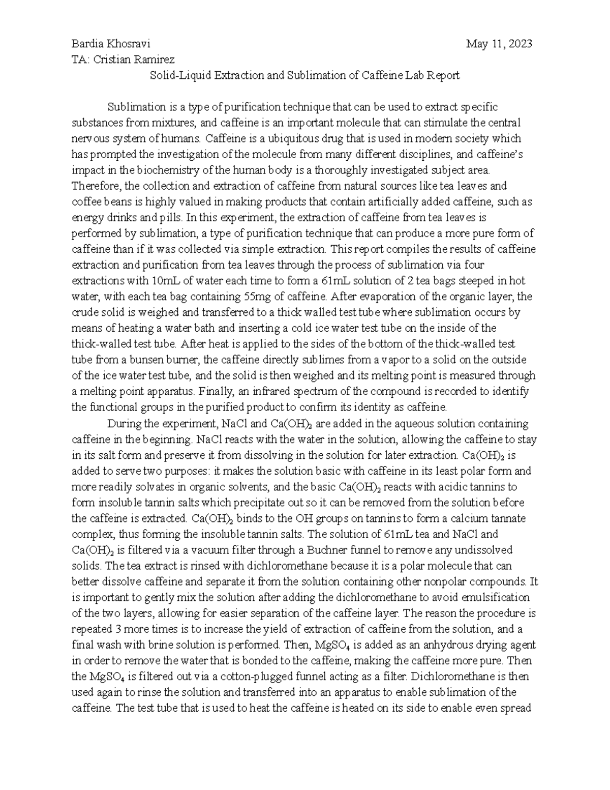 CHEM 6AL Lab Report 2 SolidLiquid Sublimation and Extraction
