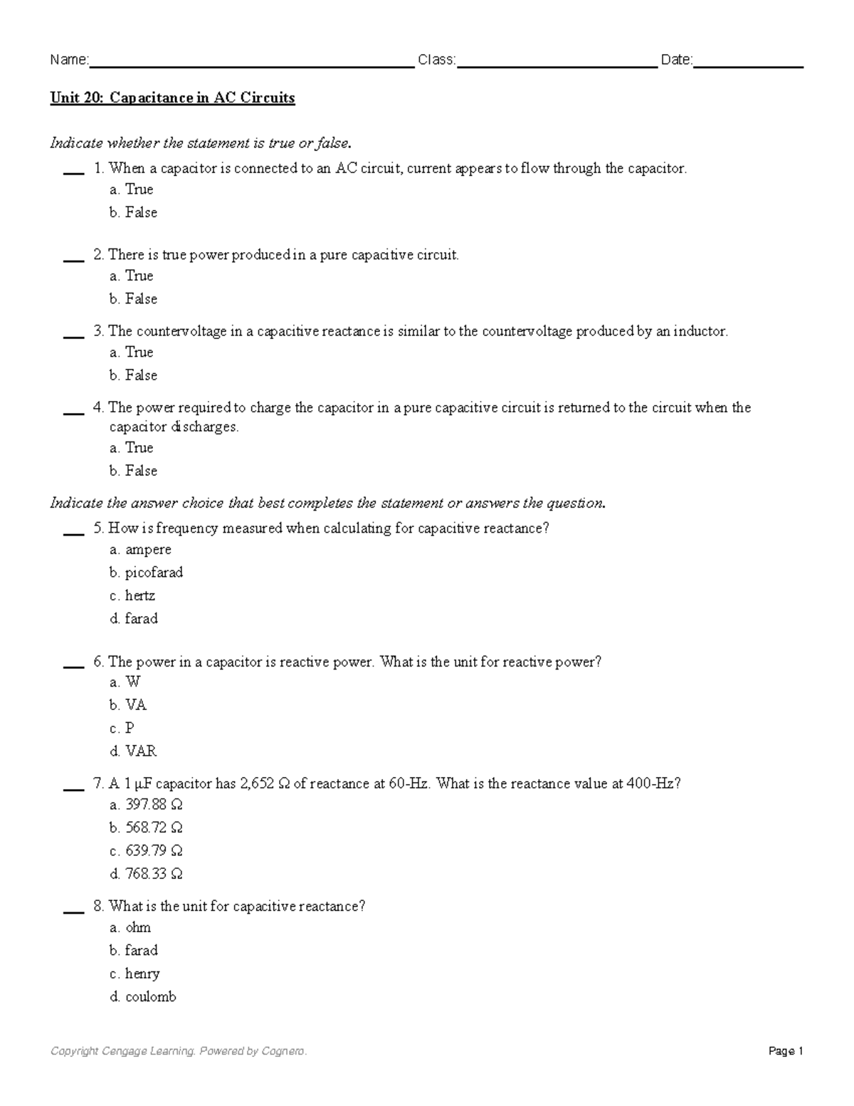 Unit 20 Capacitance in AC Circuits Indicate whether the statement is