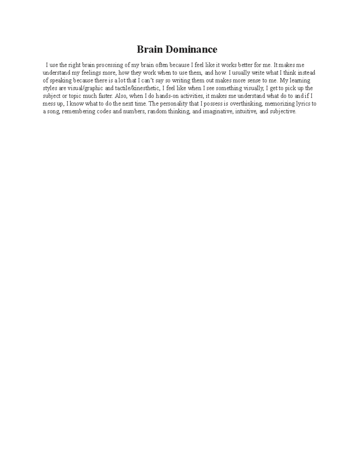 Brain Dominance - Work I have done in the past years that I have edited ...