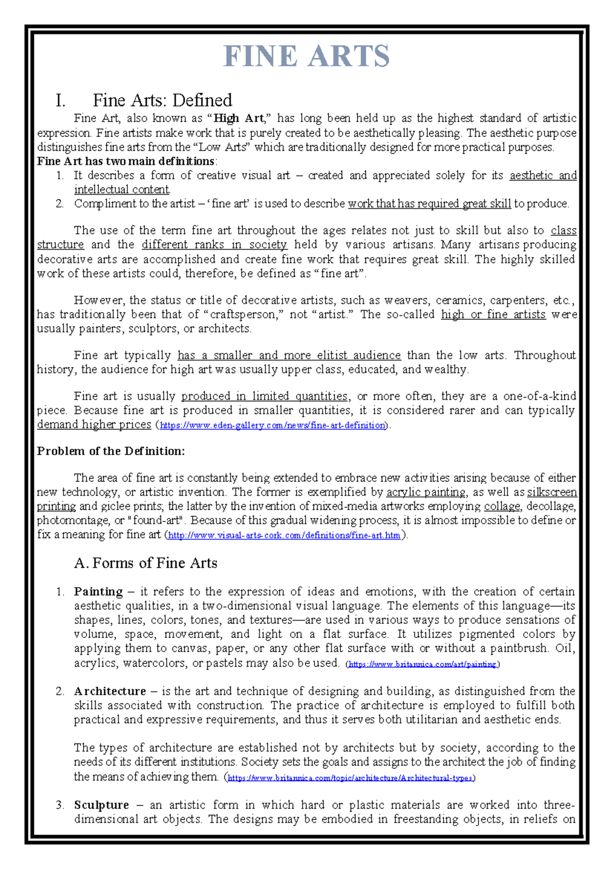 FineArts1 Handout ))) FINE ARTS I. Fine Arts Defined Fine Art