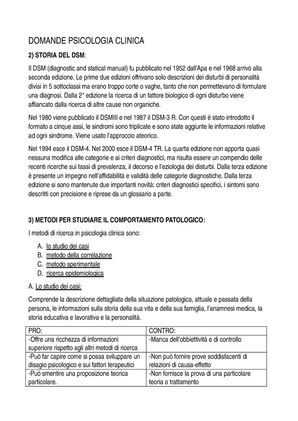 DOMANDE Crocette DOMANDE PSICOLOGIA CLINICA STORIA DEL DSM Il DSM Diagnostic And