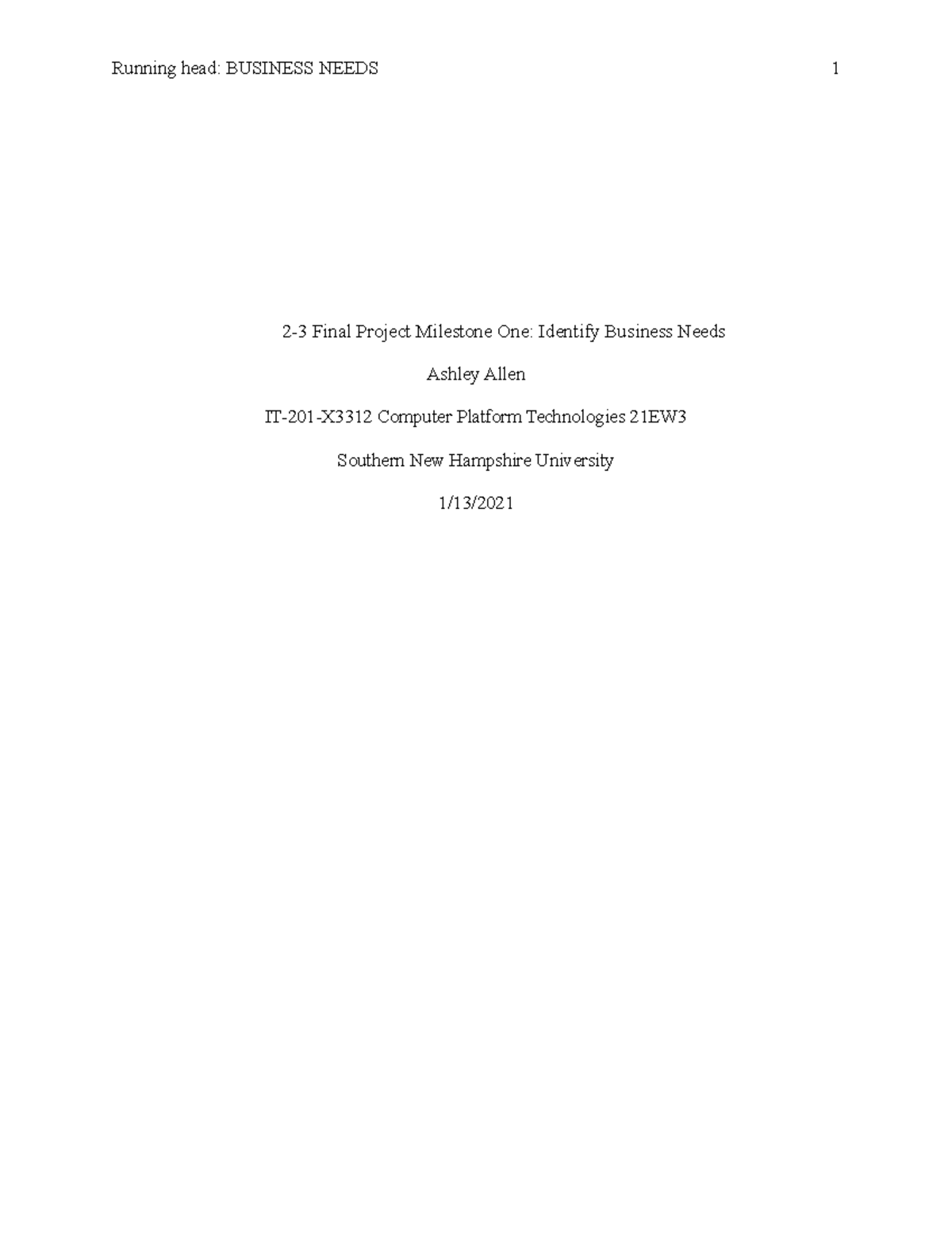 2 3 Final Project Milestone One Identify Business Needs.docx - Running ...
