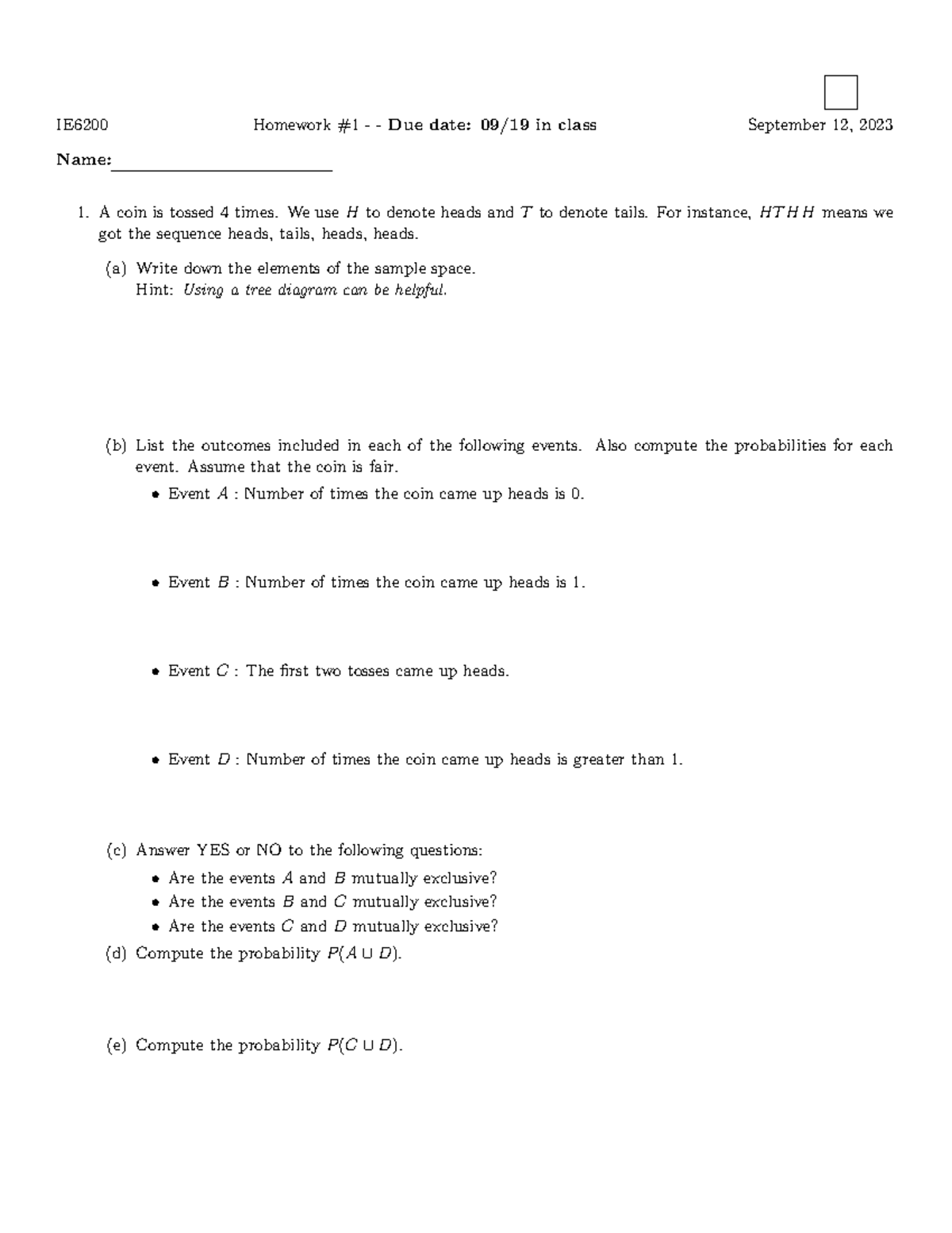 Homework 1 - IE6200 Homework #1 - Due date: 09/19 in class September 12 ...