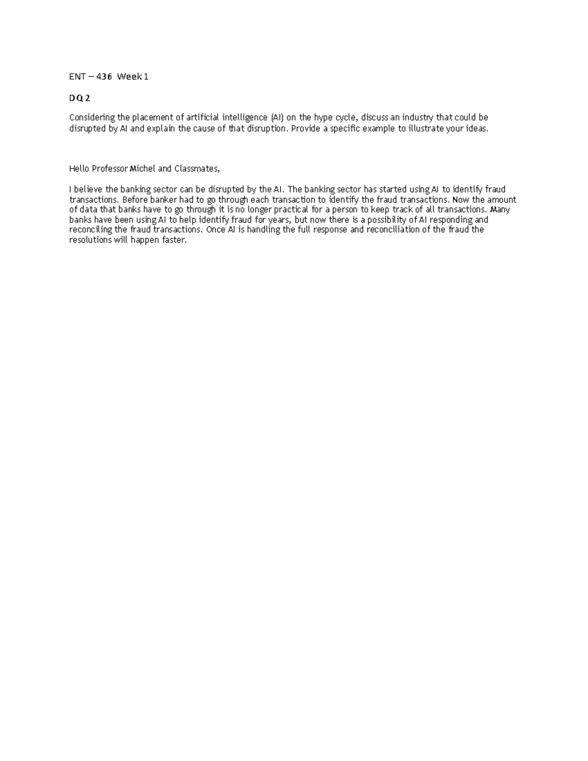 ENT. 436 Week 1 Discussion Question 2 - ENT-436 - GCU - Studocu ent-436-week-1-discussion-question-2-ent-436-gcu-studocu