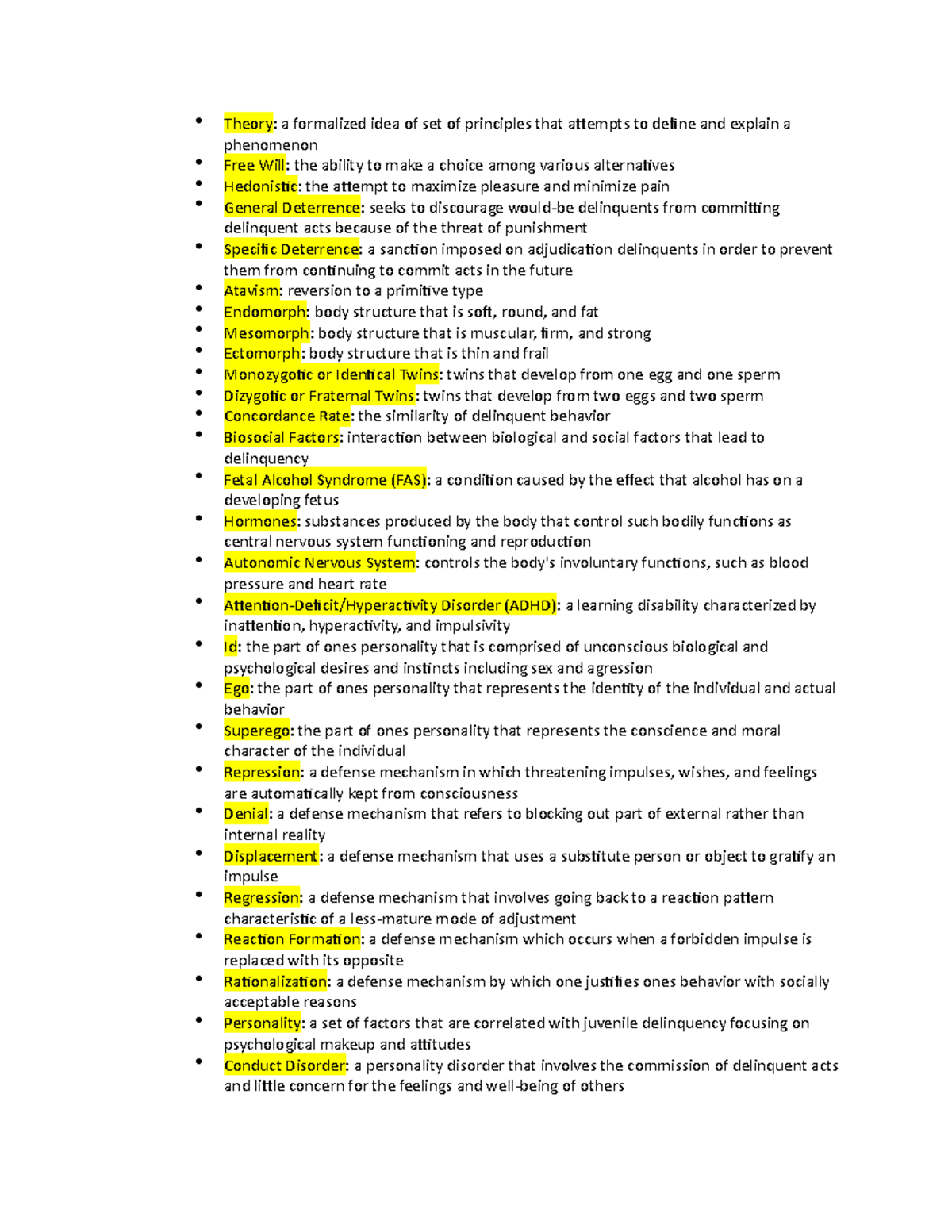 Ch. 4 Vocab Theory a formalized idea of set of principles that