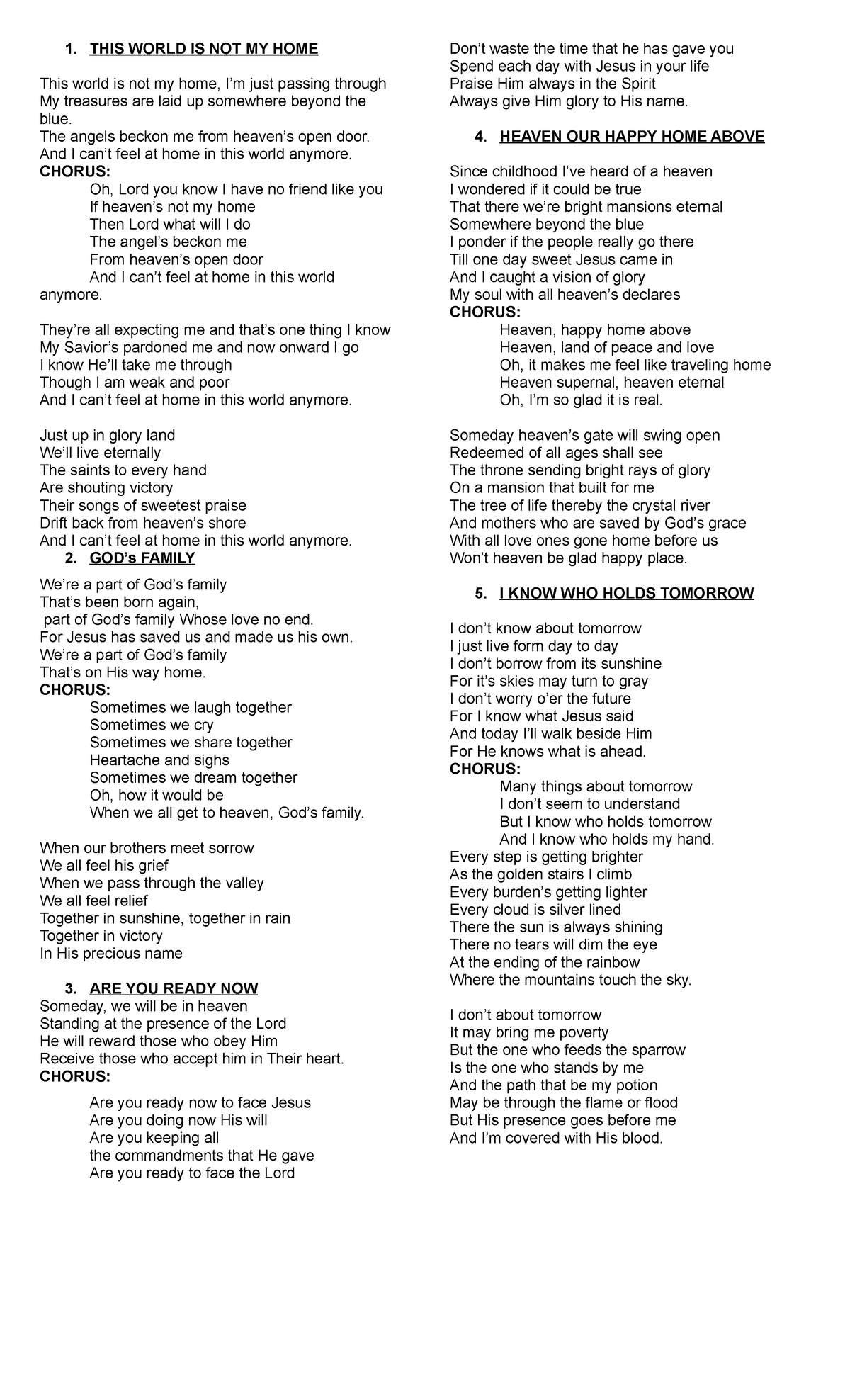 Burial SONG Lyrics Grade 3 1. THIS WORLD IS NOT MY HOME This world