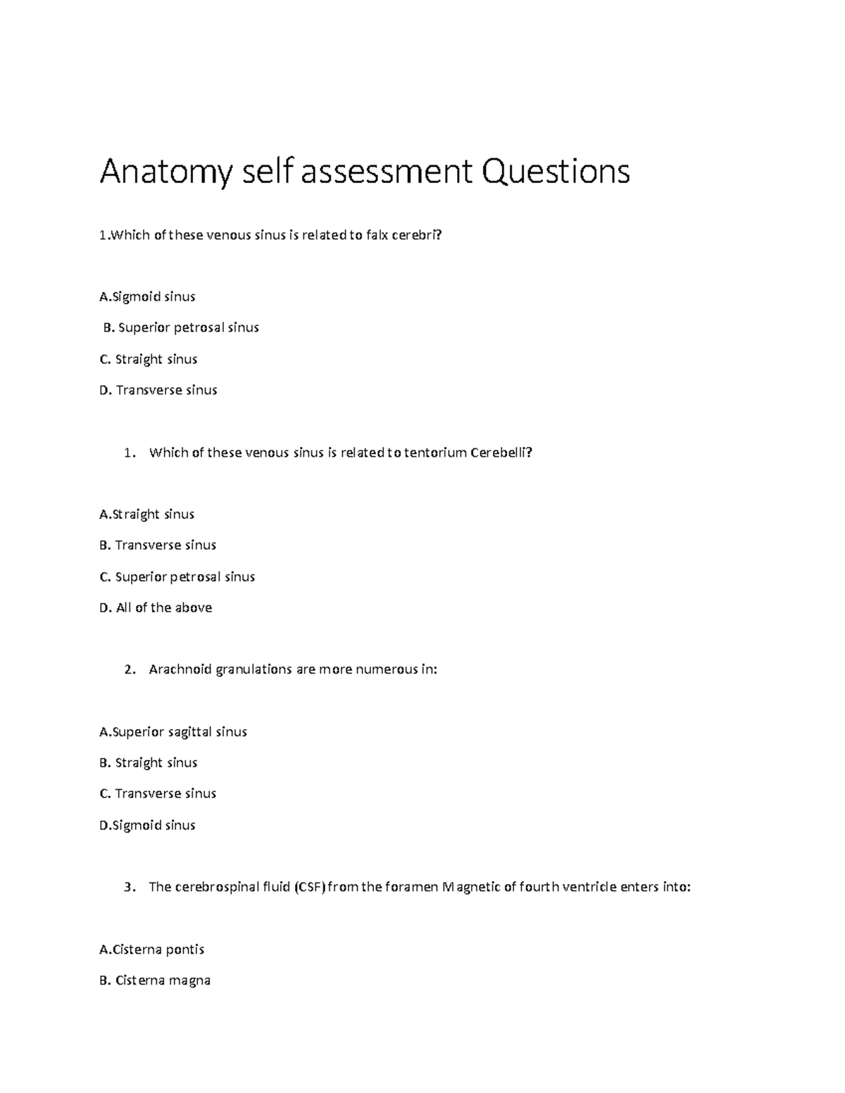 Anatomy SELF Assessment Questions Anatomy self assessment Questions 1