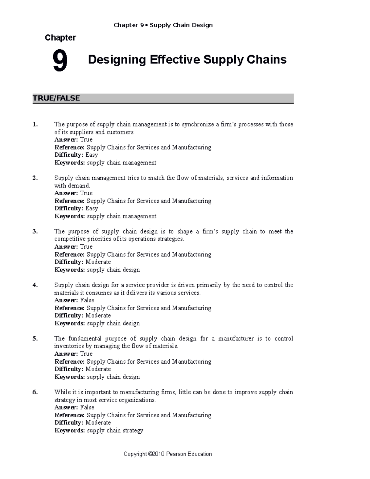 Chapter 9 pratice questions Chapter 9 Designing Effective Supply