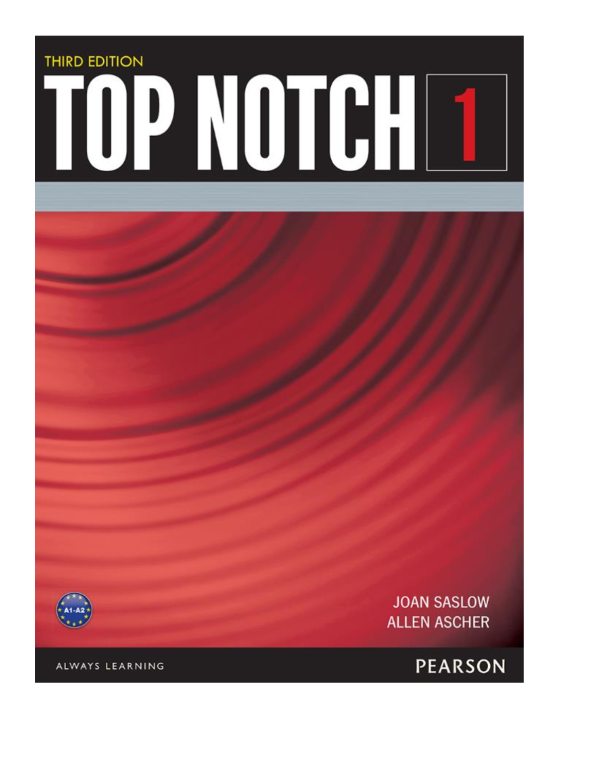 Top Notch 1, 3° Edicion - Inglés Nivel 2 - Studocu