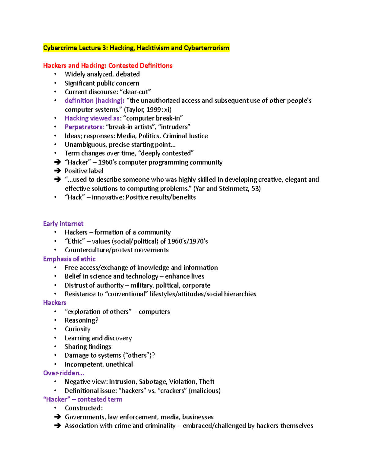 Lecture 3 - theoretical perspectives - Cybercrime Lecture 3: Hacking