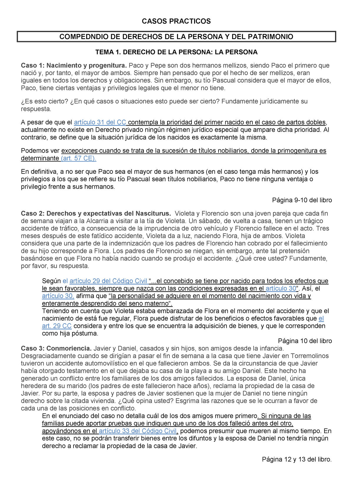 Examen Abril Preguntas Y Respuestas CASOS PRACTICOS COMPEDNDIO DE DERECHOS DE LA