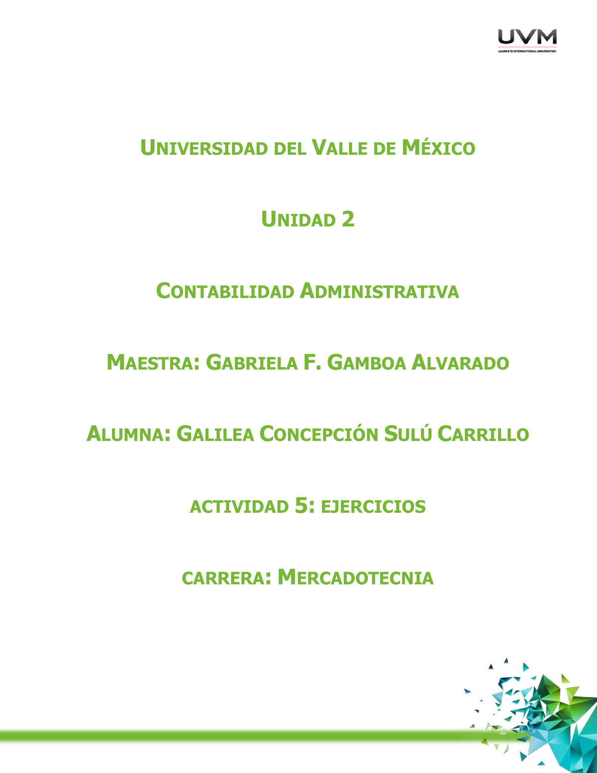 ACT#5 GSC - Actividad De Contabilidad - UNIVERSIDAD DEL VALLE DE M ...