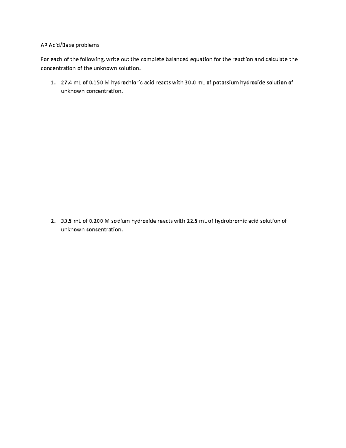 Ap acid - good - AP Acid/Base problems For each of the following, write ...