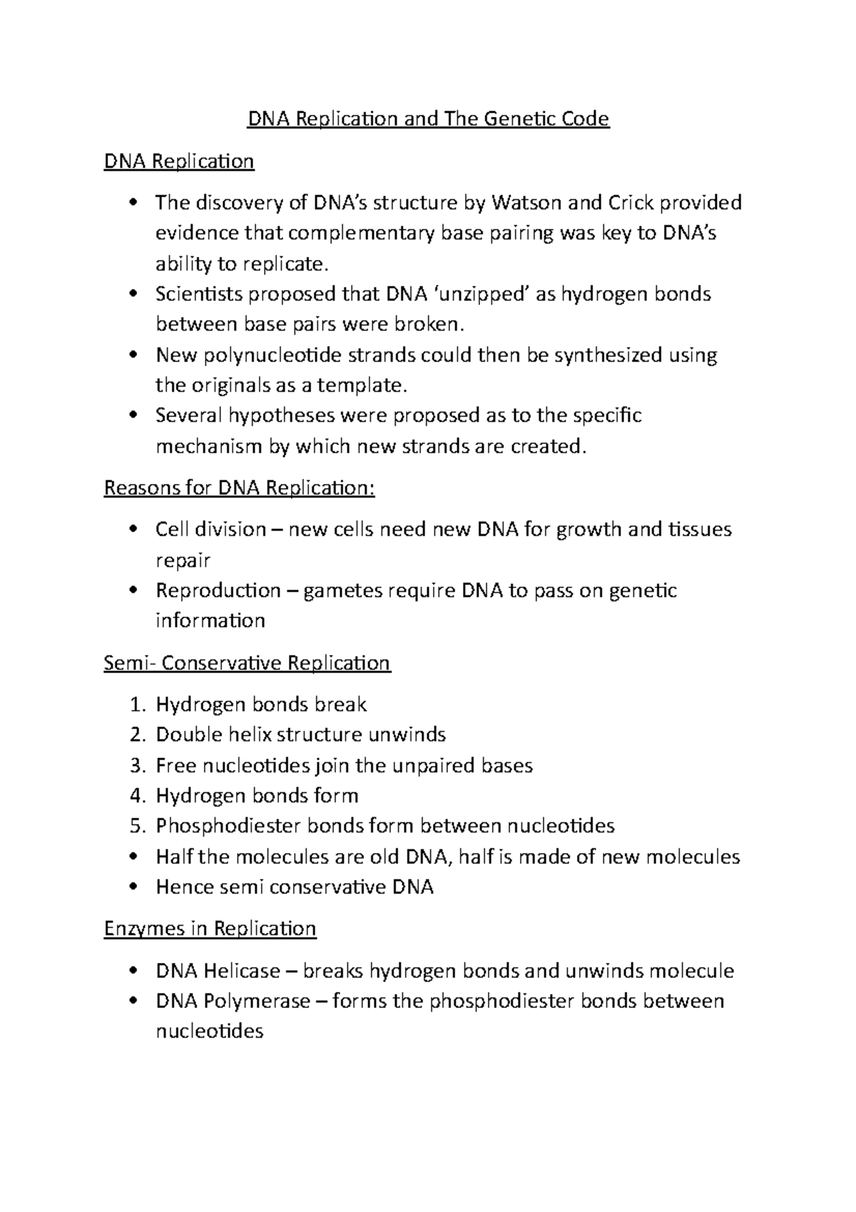 DNA Replication and The Genetic Code 2 - Scientists proposed that DNA ...
