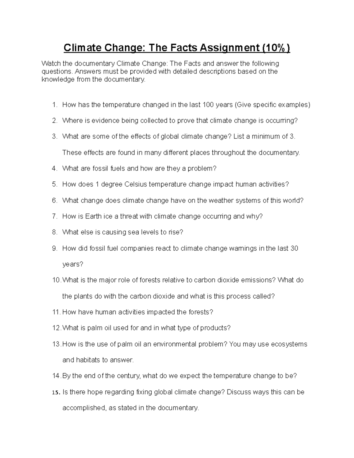 Climate Change- The Facts Assignment - Answers must be provided with ...