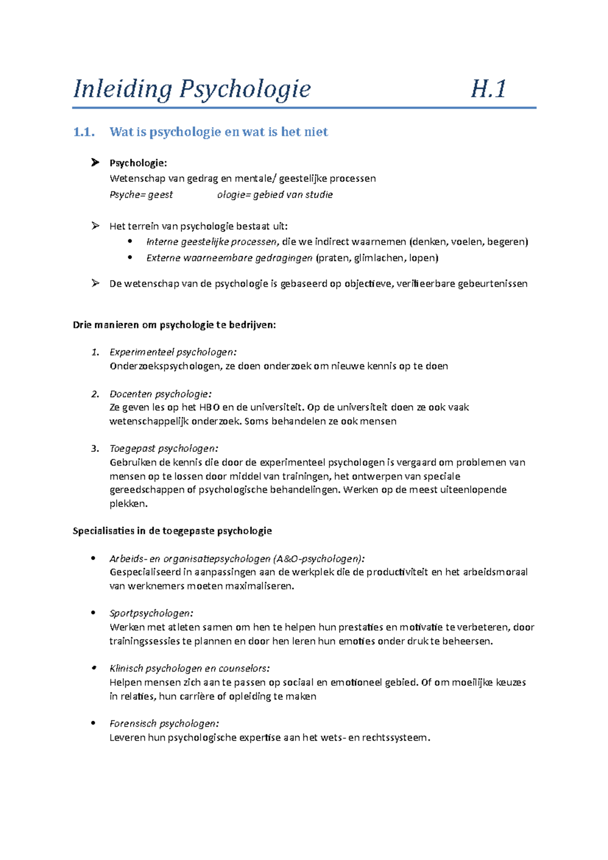 Samenvatting Psychologie 2 - Inleiding Psychologie 1. H Wat Is ...