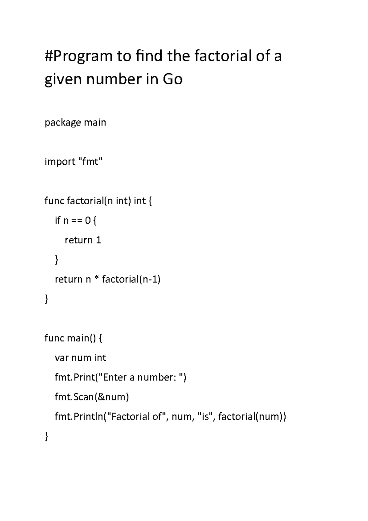 Factorial - Go - #Program to find the factorial of a given number in Go ...