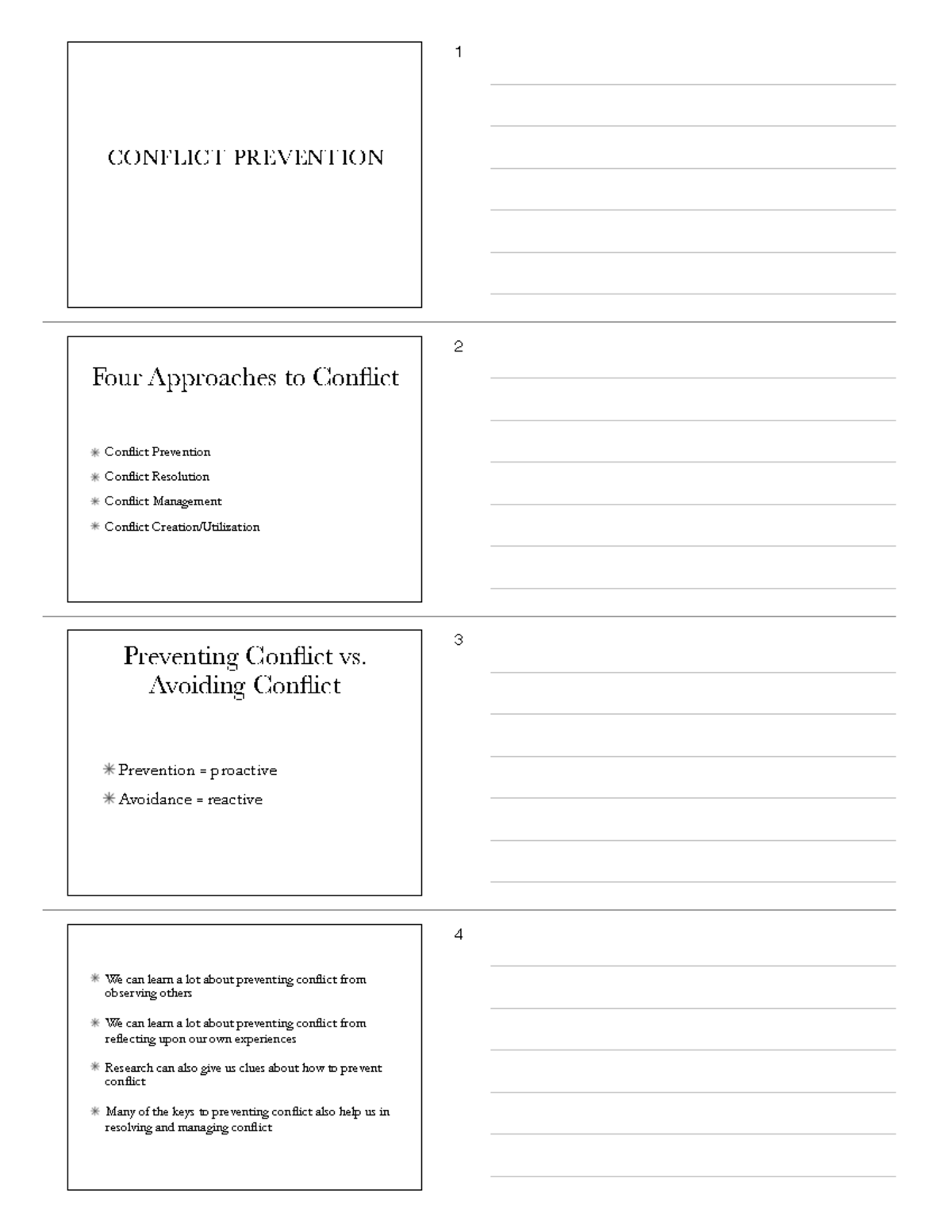 Conflict Prevention - CONFLICT PREVENTION Four Approaches to Conflict ...