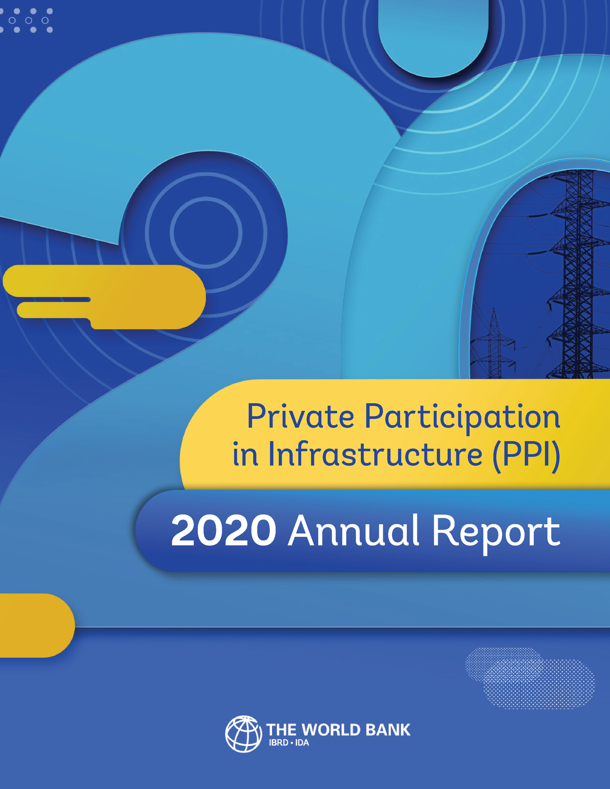 PPI 2020 Annual Report 2020 Annual Report Private Participation in