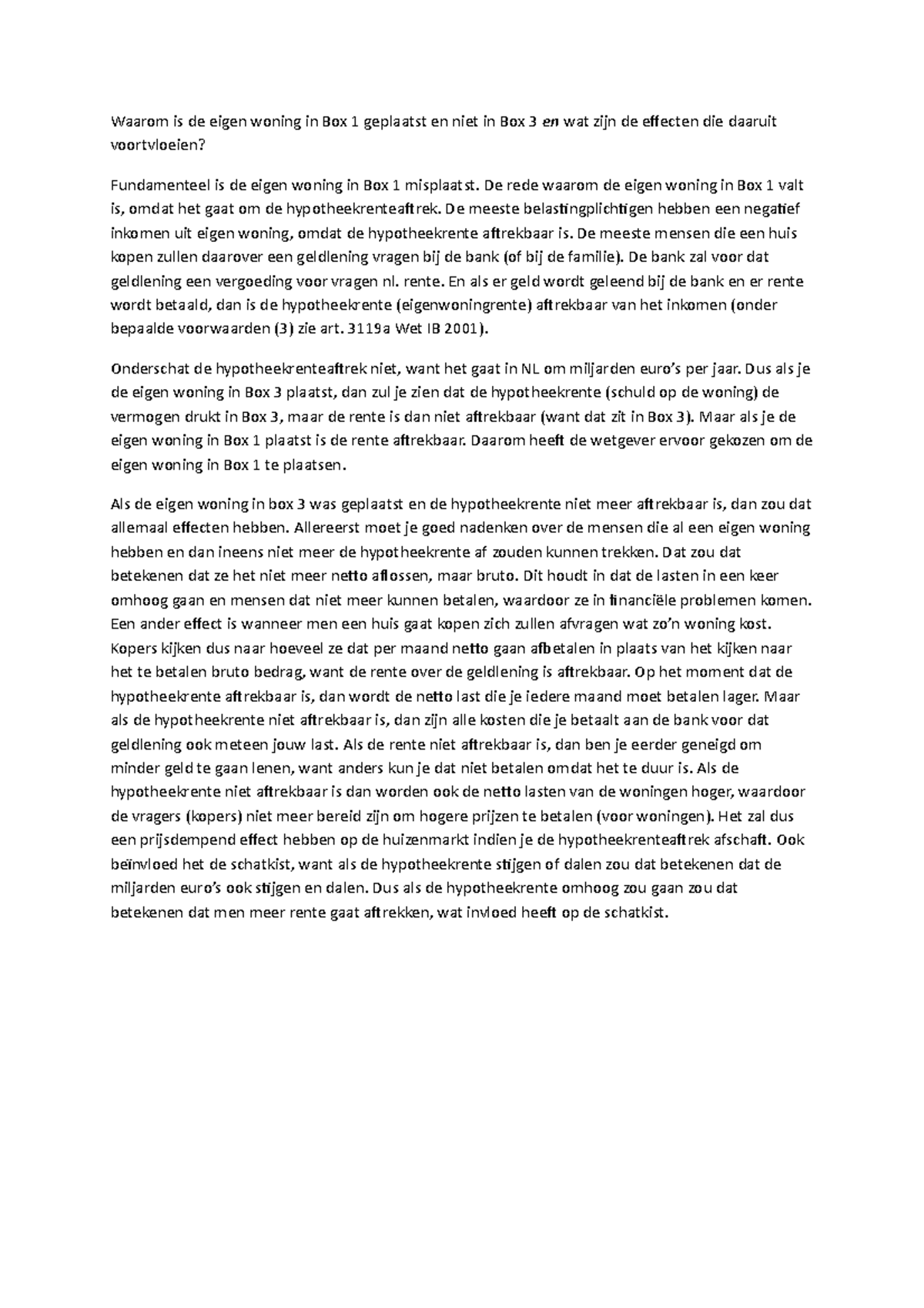 EW Box 1 of Box 3 Collegeaantekeningen Box 1 en box 3 Waarom is de