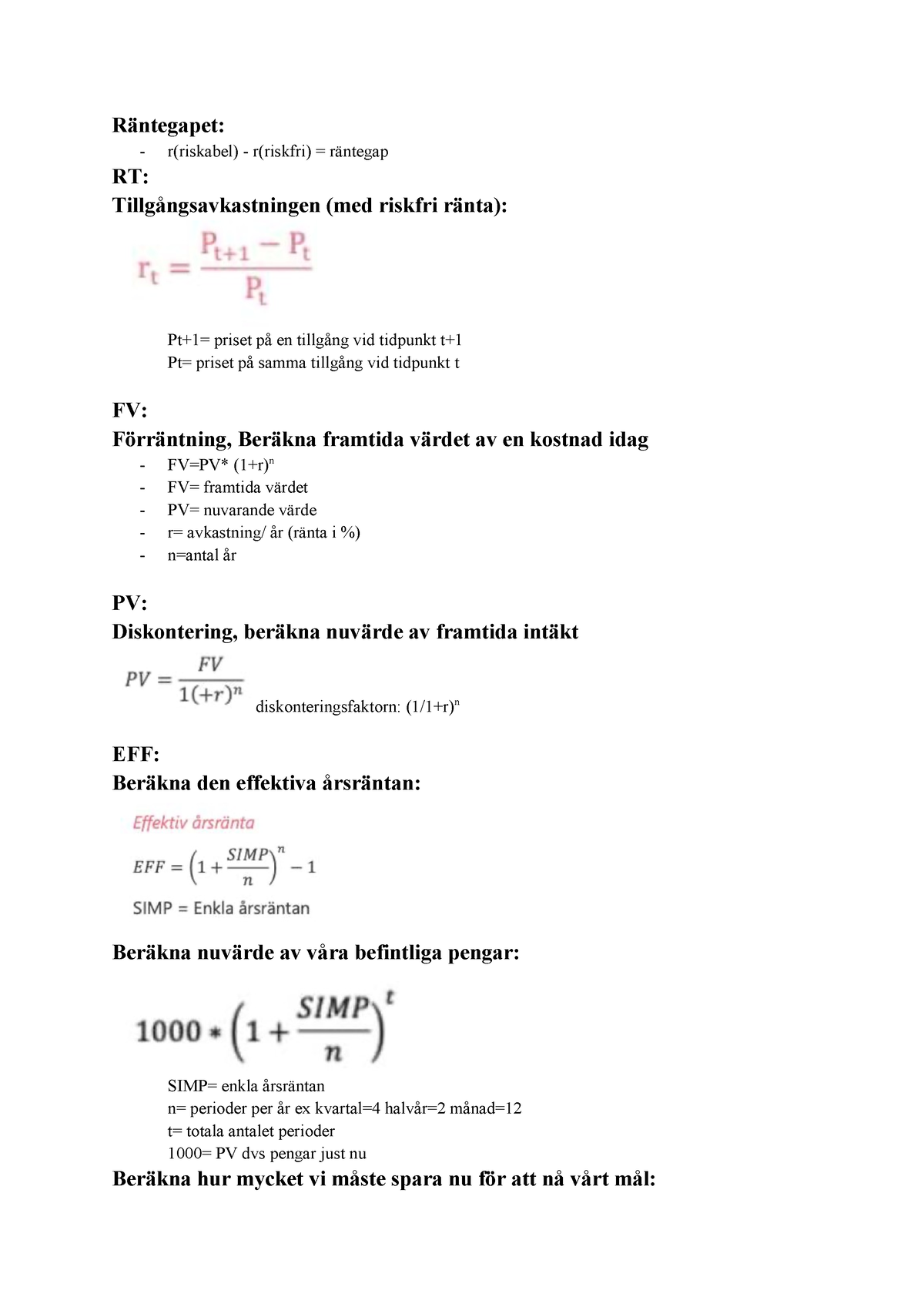 Formler Finansiell - Räntegapet: - R(riskabel) - R(riskfri) = Räntegap ...