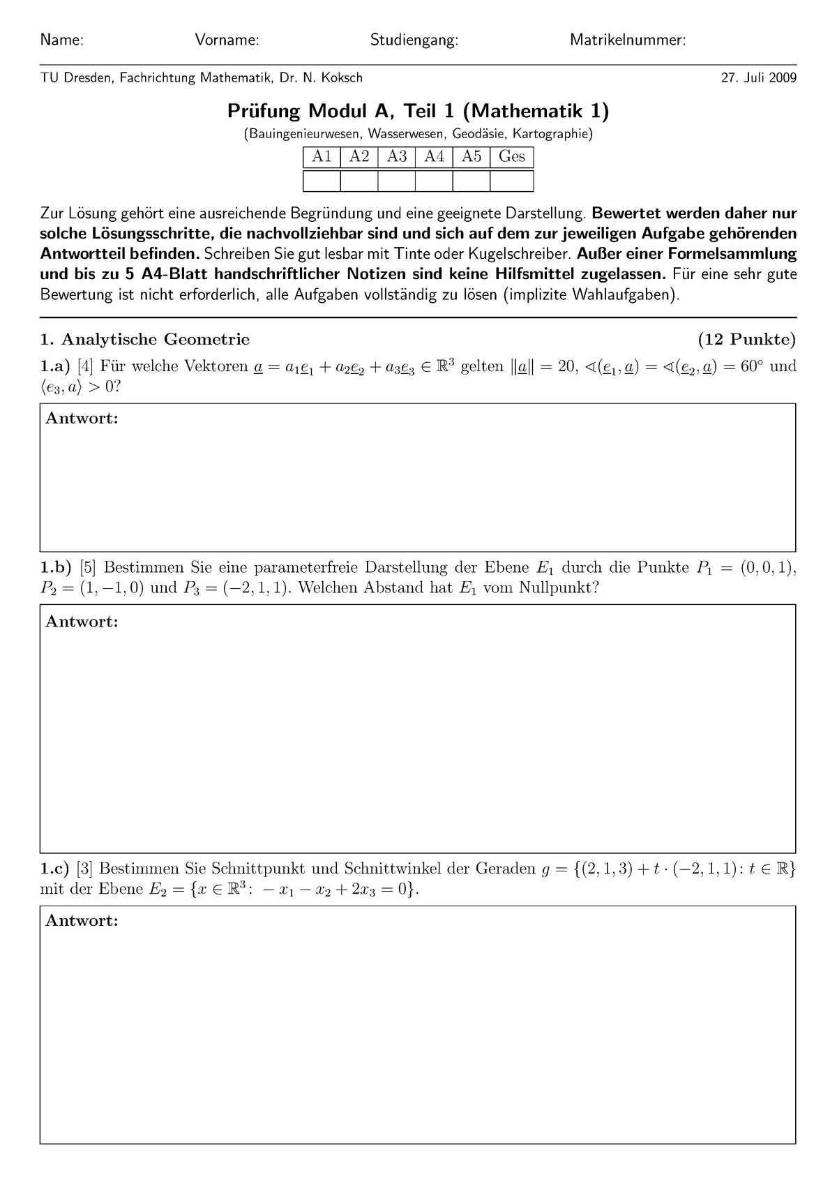 Mathematik 1 - Alte Aufgaben 12 - Name: Vorname: Studiengang ...