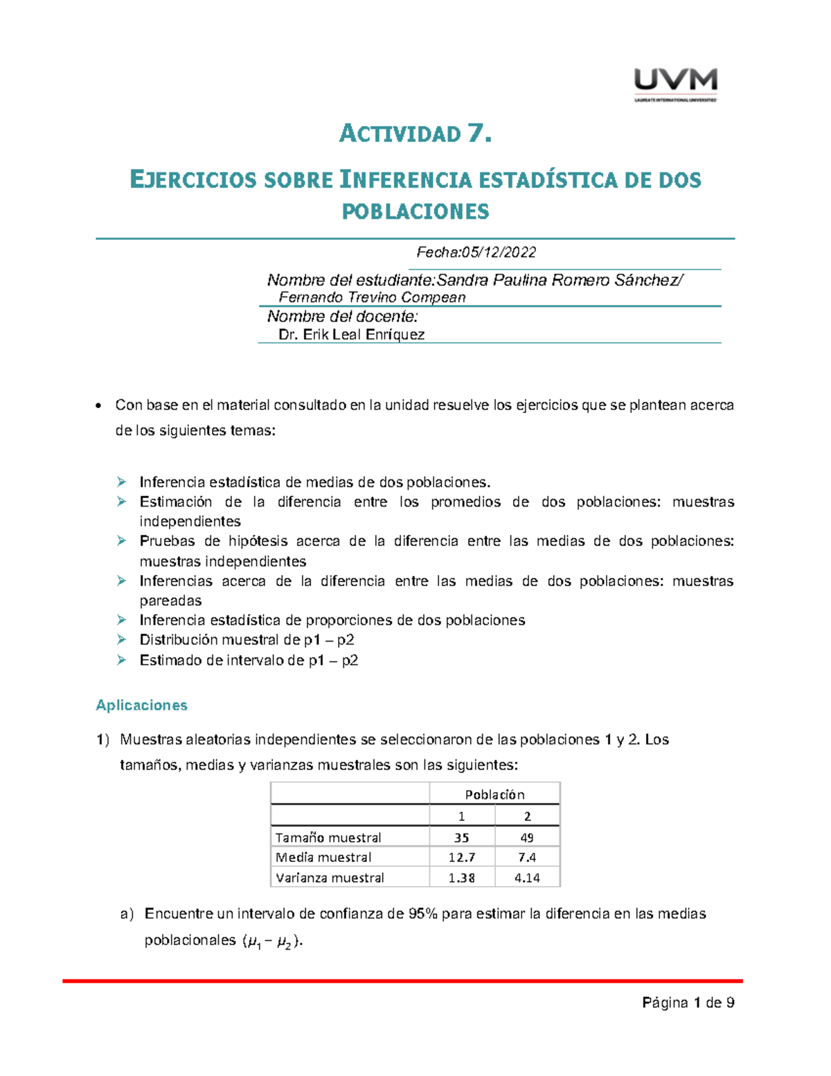 Actividad 7 UVM - ACTIVIDAD 7. EJERCICIOS SOBRE INFERENCIA ESTADÍSTICA ...