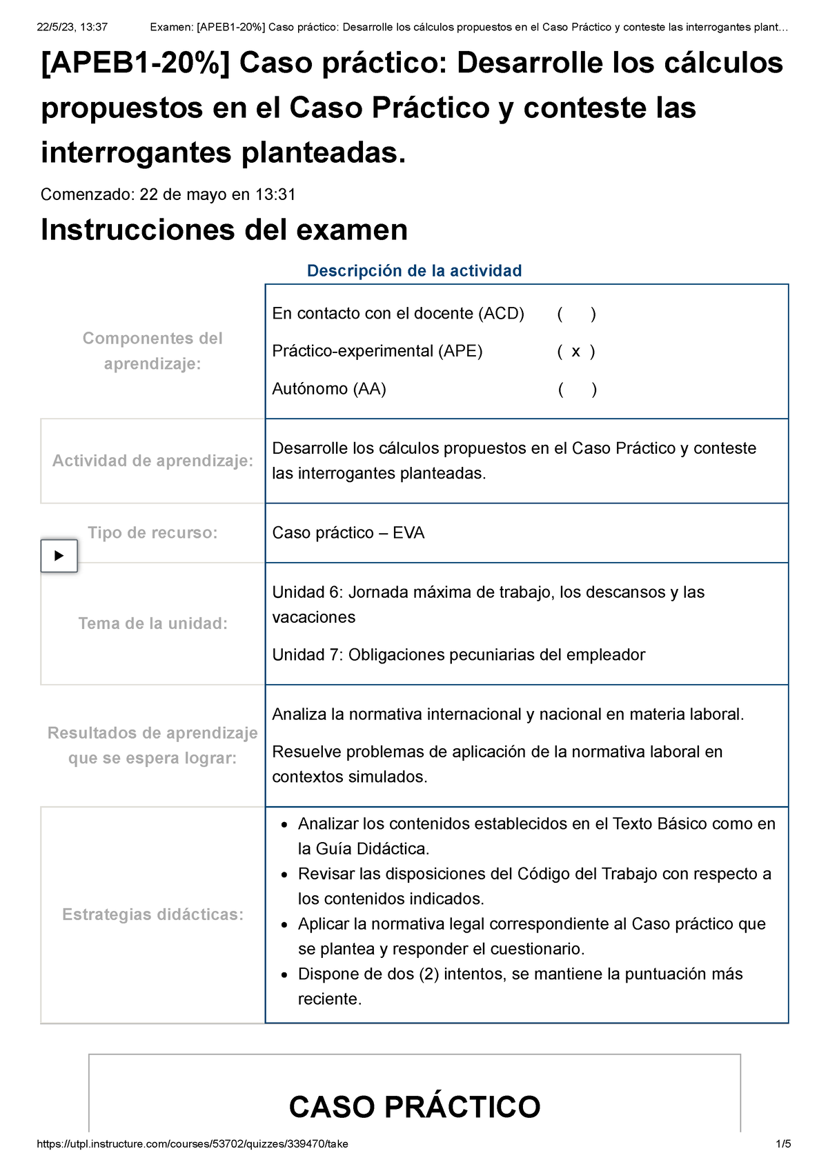 Examen [APEB 1-20%] Caso Práctico Desarrolle Los Cálculos Propuestos En ...