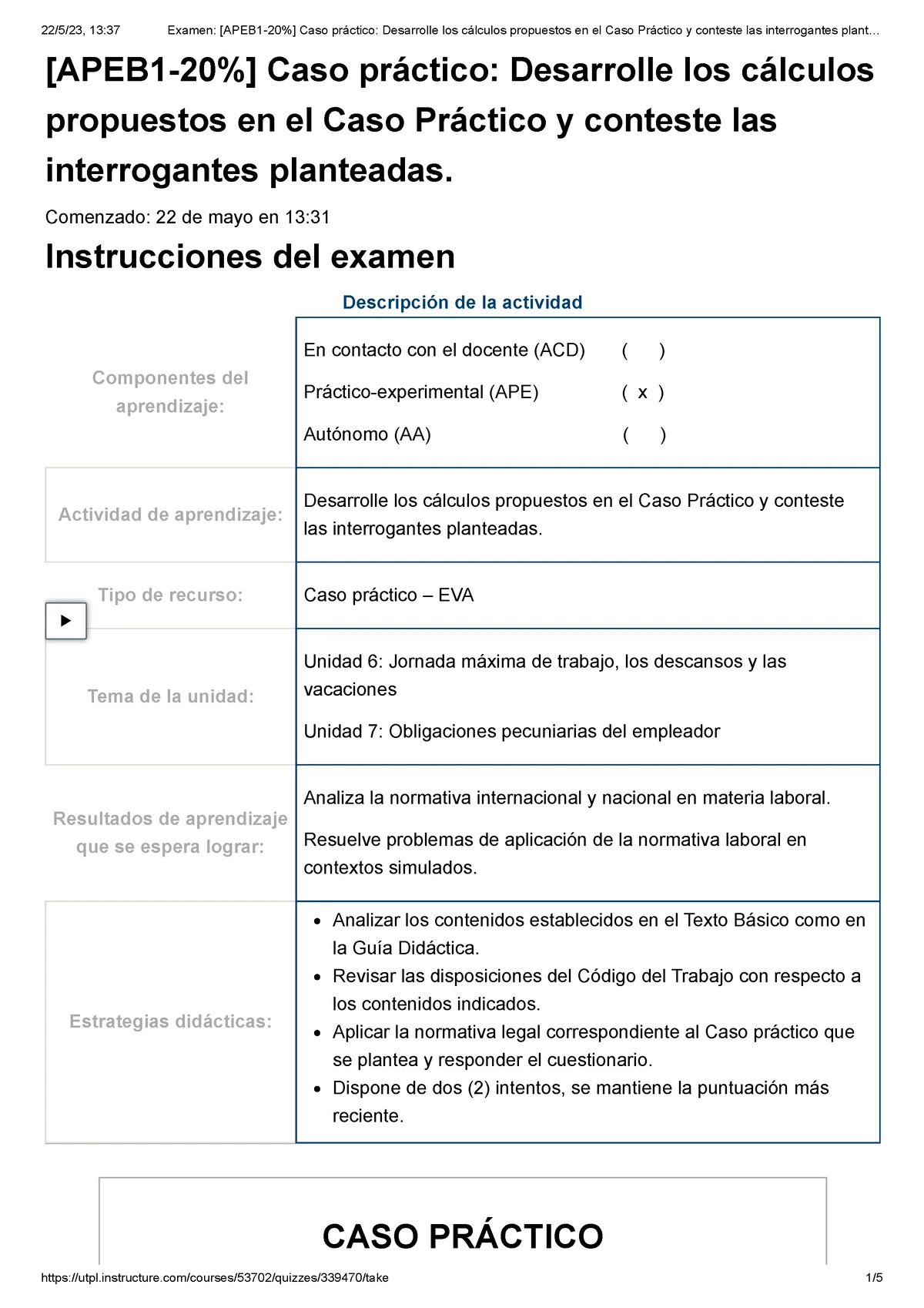 Examen [APEB 2-10%] Caso Práctico 2 Desarrolle Los Cálculos Propuestos ...