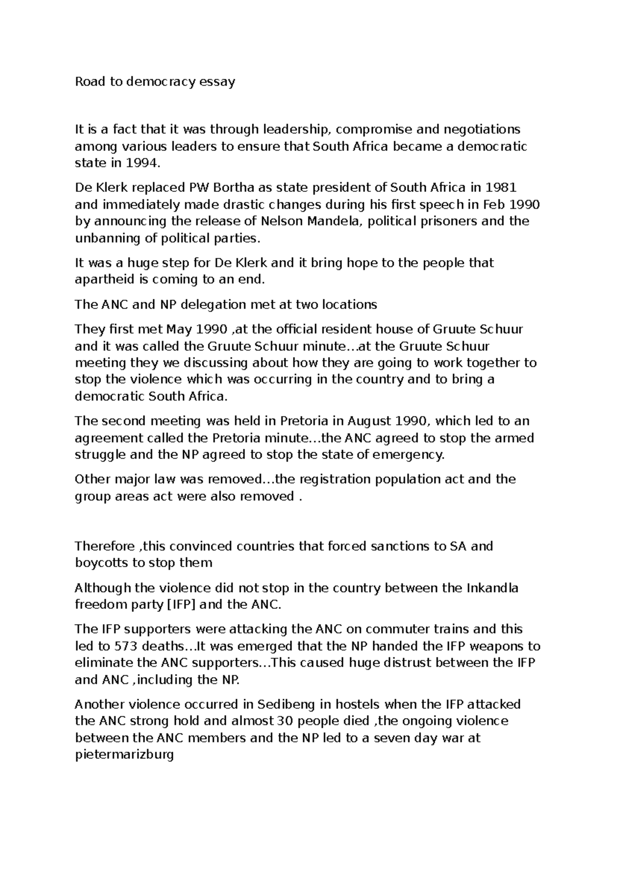 Road to democracy essay Road to democracy essay It is a