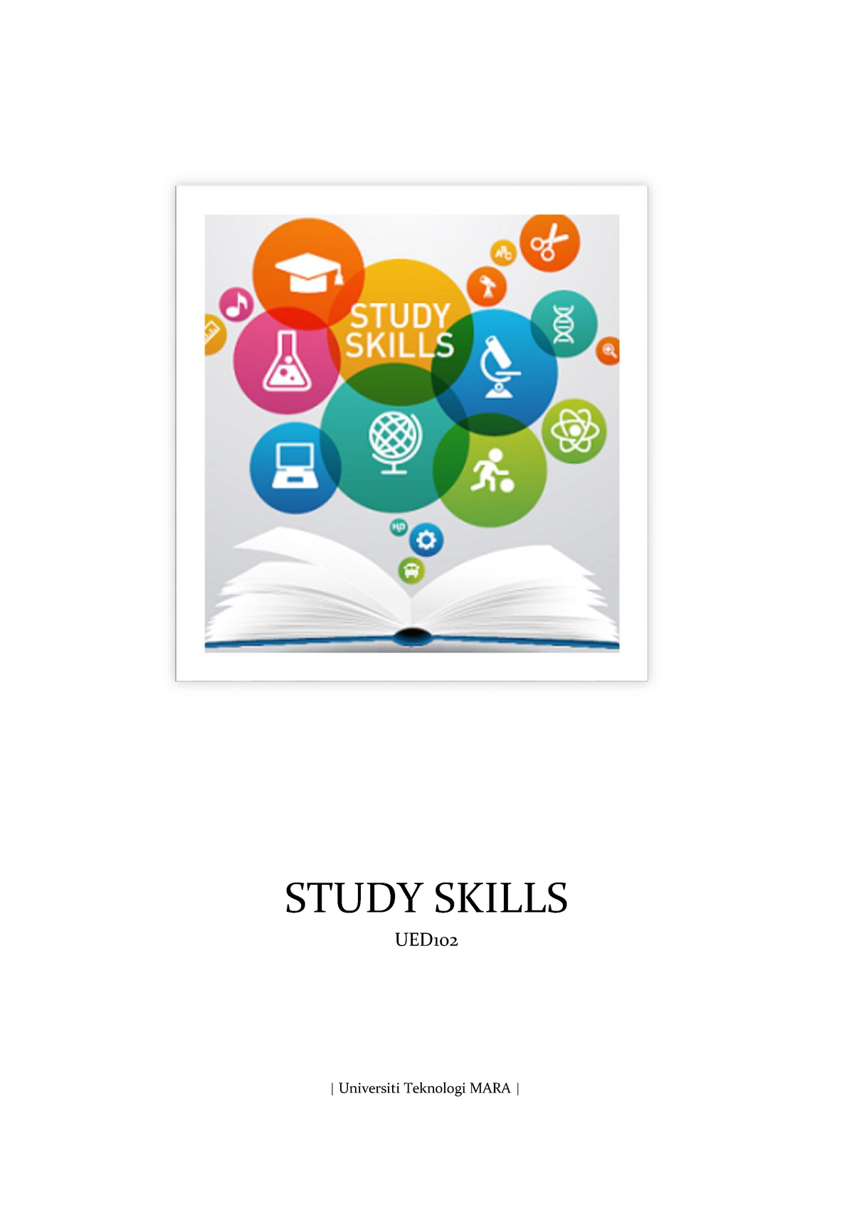 UED102-Study Skills Module - Study Skill Course - UiTM - Studocu