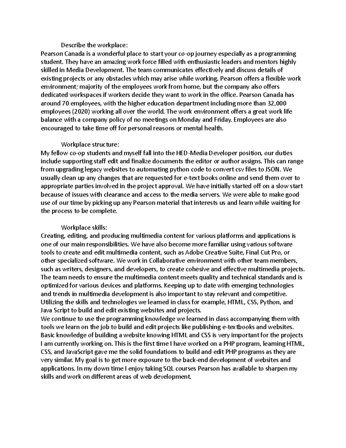 Discussion board assignment Describe the workplace Pearson Canada is