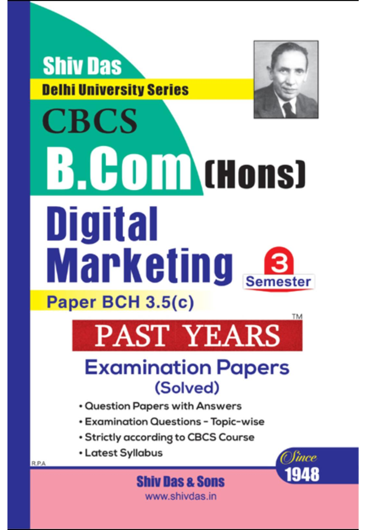 Shivdas 10 Years - B (Hons) Paper BCH 3(c) PAST YEARS > Examination ...