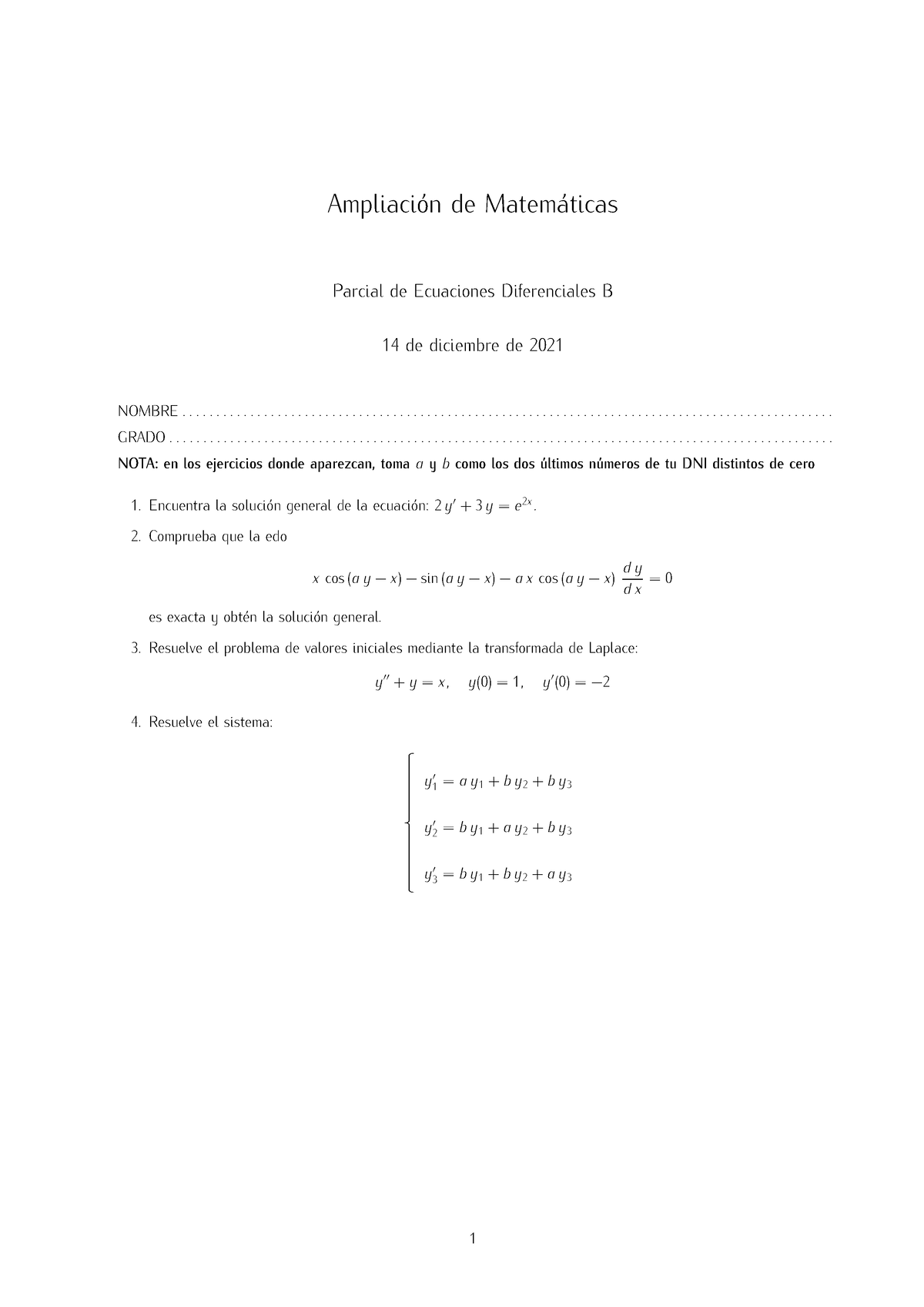 Primer Parcial 21 B - Ampliación De Matemáticas Parcial De Ecuaciones ...