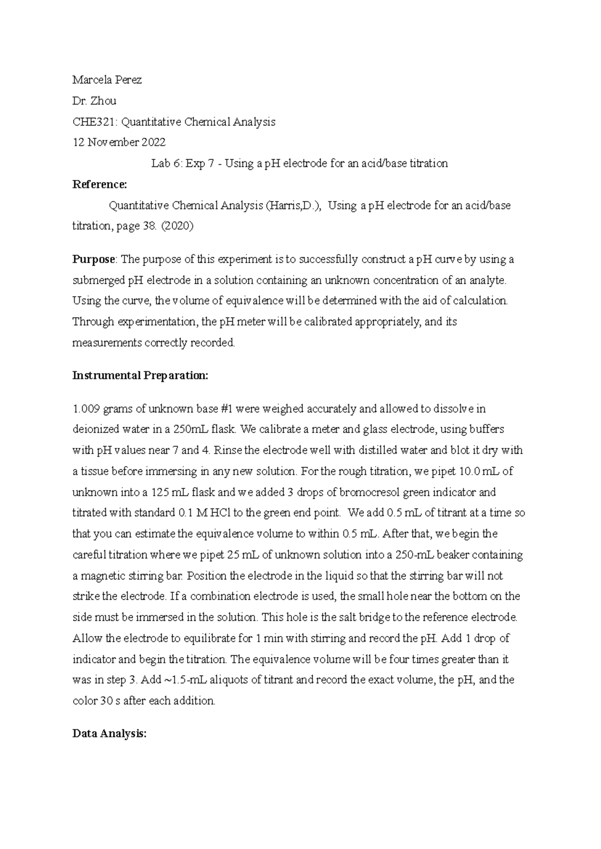 CHE321 Lab Report 6 - Lab 6 - Marcela Perez Dr. Zhou CHE321 ...