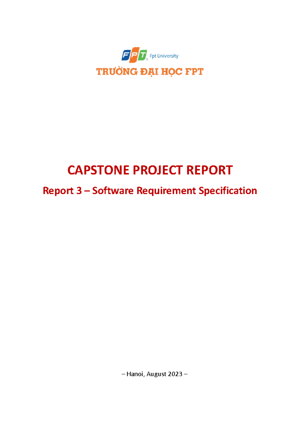 Report 3 Software Requirement Specification V 2 - CAPSTONE PROJECT ...
