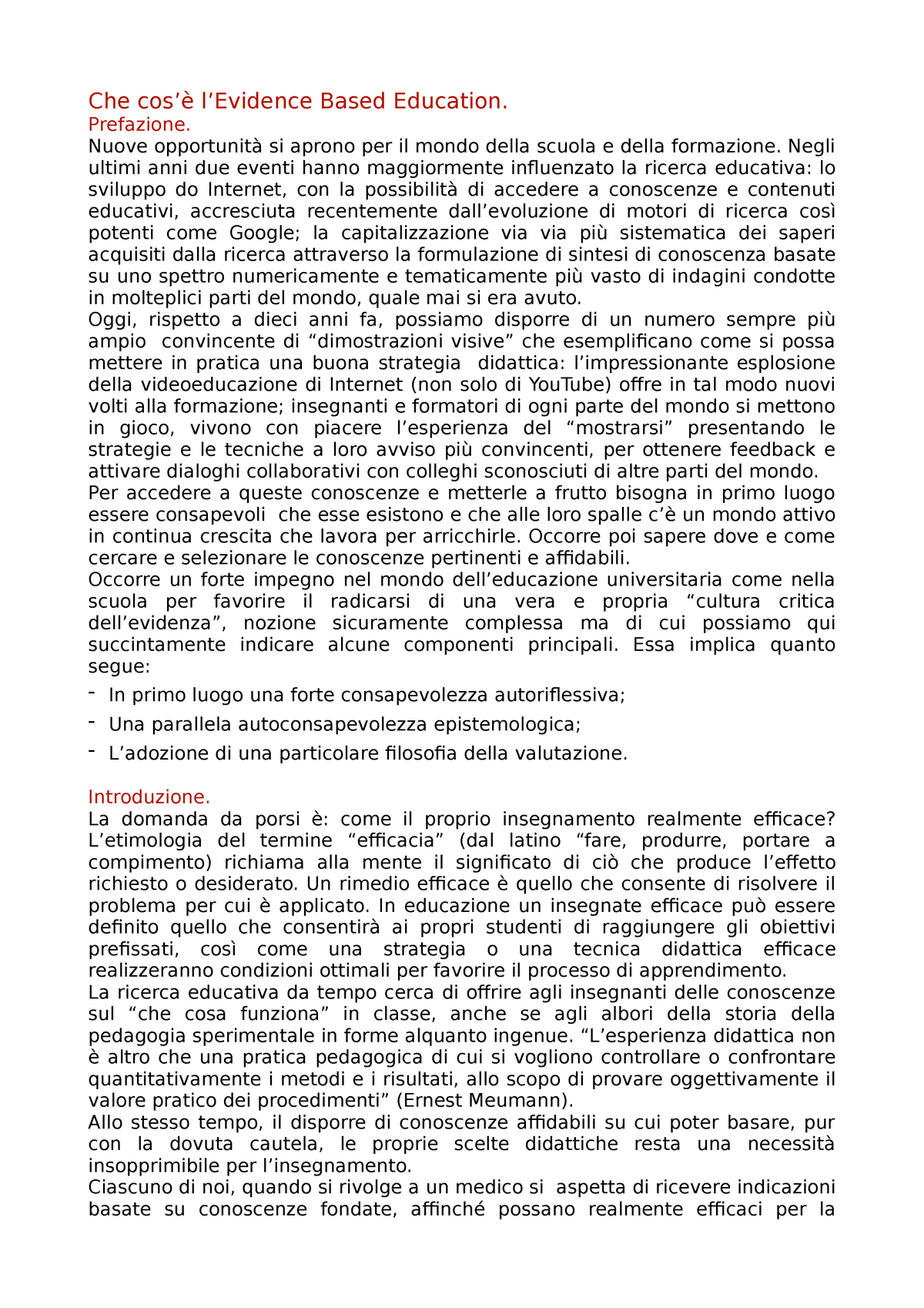 Riassunto EBE Che cos’è l’Evidence Based Education. Prefazione. Nuove opportunità si aprono