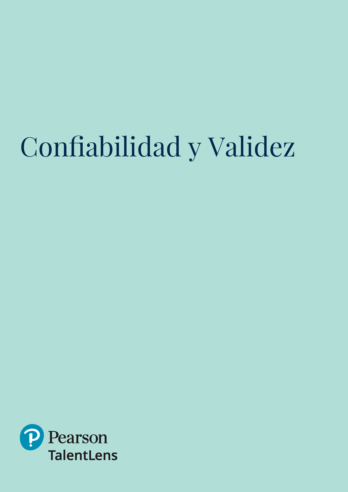 Confiabilidad-y-Validez - TalentLens 2 Puntuación De La Confiabilidad ...