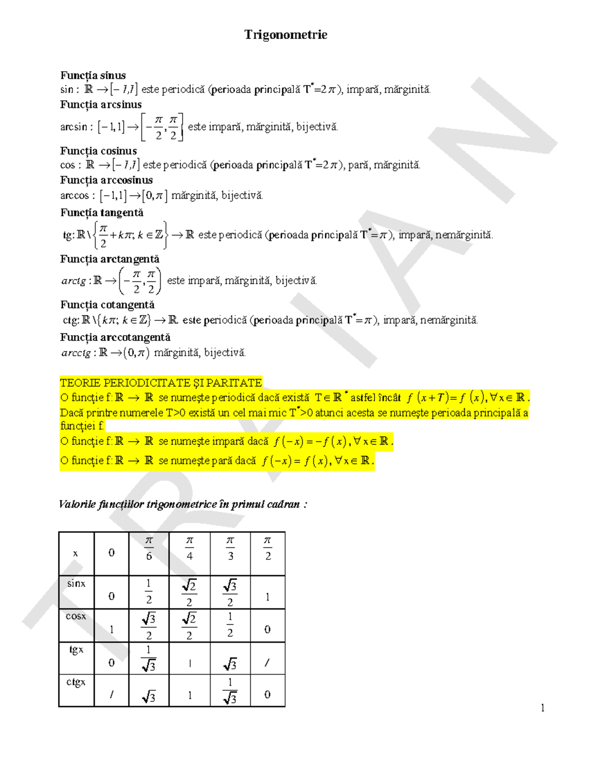 Trigonometrie - dddfdfrg - T R A I A N Trigonometrie Funcţia sinus sin ...