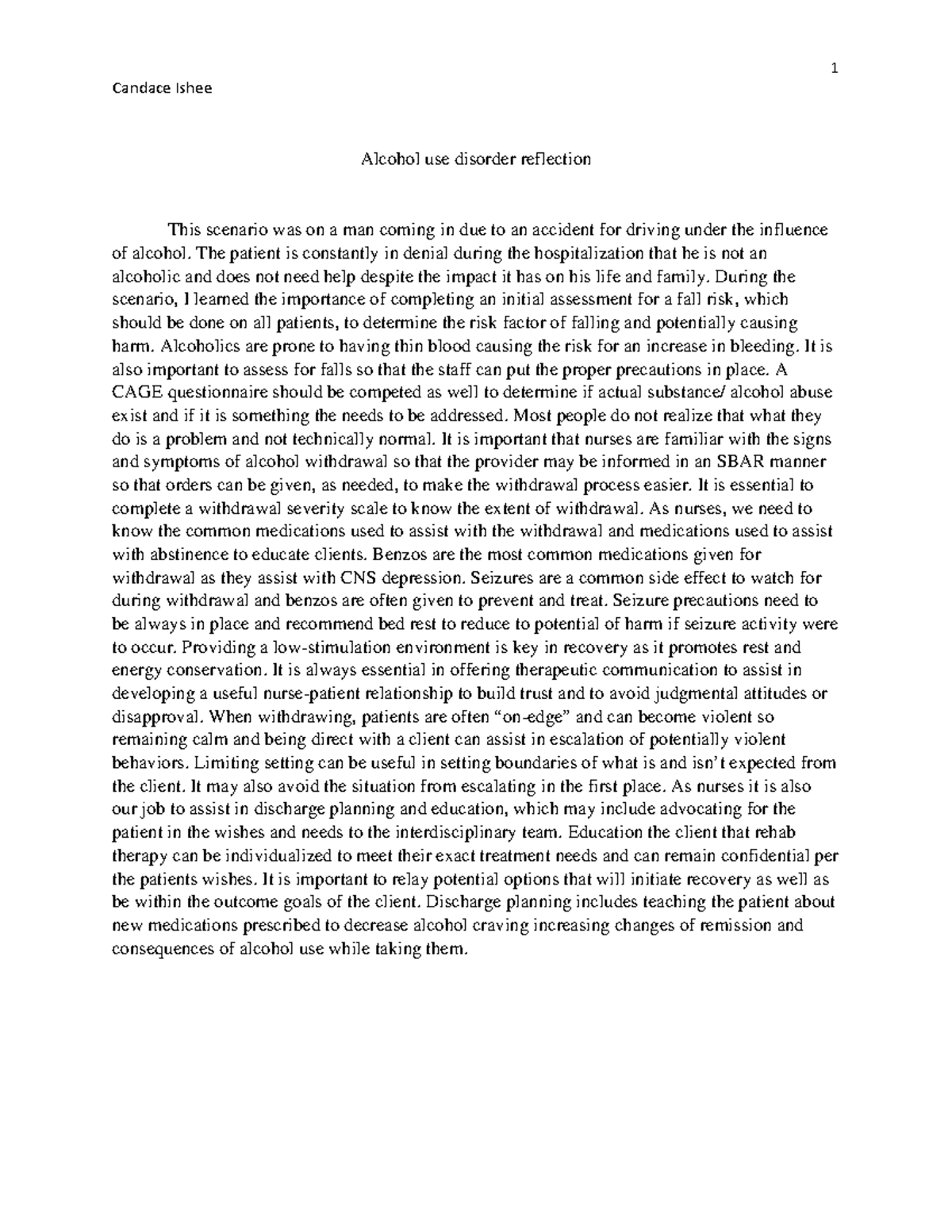 Alcohol use disorder reflection paper - 1 Candace Ishee Alcohol use ...