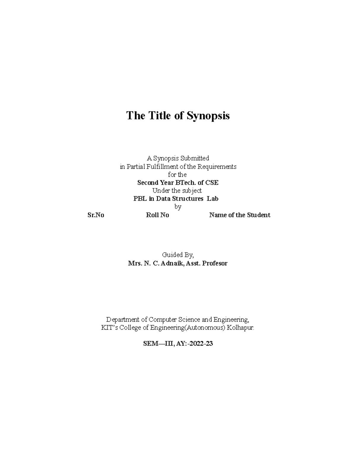 Synopsis Format PBL DS LAB - The Title of Synopsis A Synopsis Submitted ...