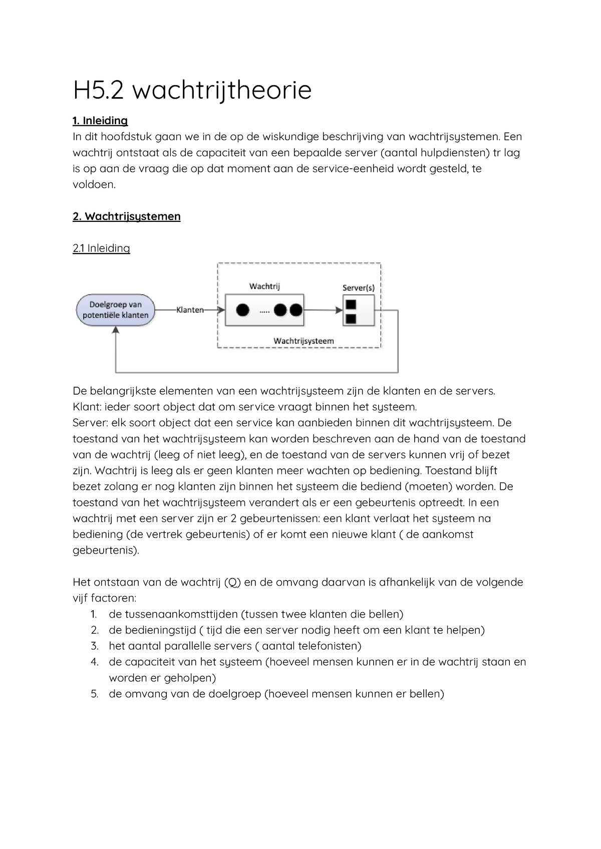 H5.2 Wachtrijtheorie - Hoofdstuk 5 Het Deel Over Wachtrij Theorie Staat ...