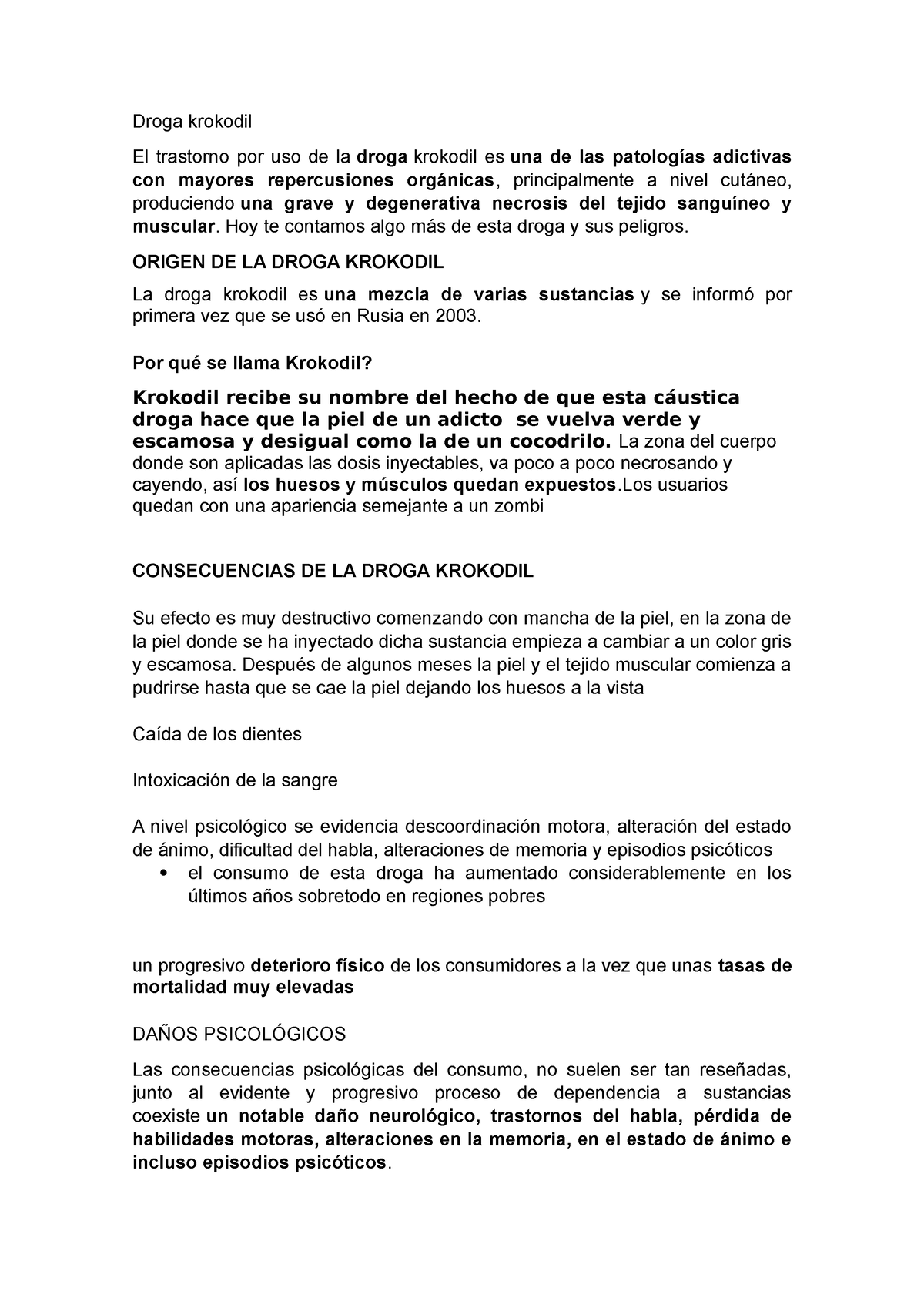 LA Droga Krokodil - apuntes propios - Droga krokodil El trastorno por uso  de la droga krokodil es - Studocu